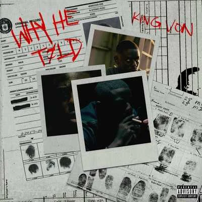 Why He Told 專輯 King Von