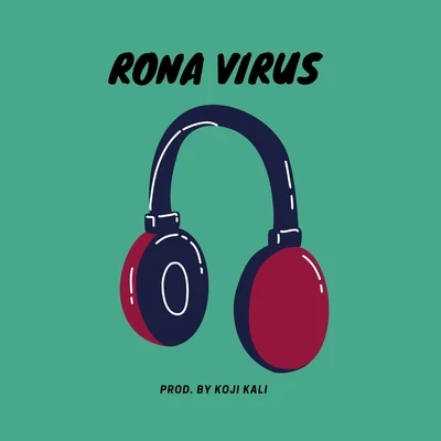 Rona Virus (Remix) 專輯 Davis Chris/Koji Kali/Andrew Bensley