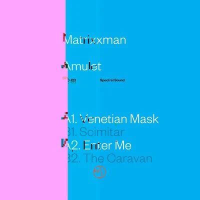 Amulet 專輯 Echologist/MATRiXXMAN