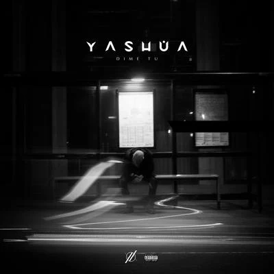 Dime Tu 專輯 Yashua/Raffito/Yampi