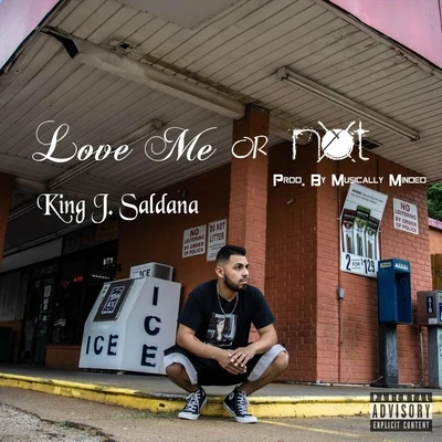 Love Me or Not 專輯 King J. Saldaña