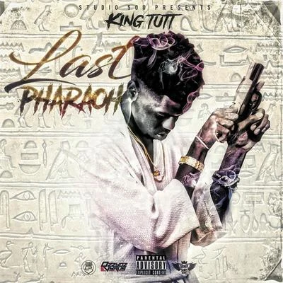 Last Pharaoh 专辑 Johnny Harris/King Tutt/Mad Dog Fire Department