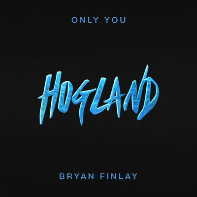 Only You 专辑 Hogland