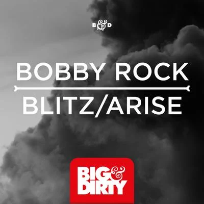 Bobby Rock BlitzArise