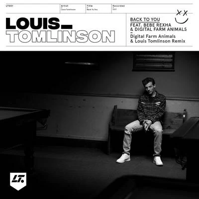 Back to You (Digital Farm Animals and Louis Tomlinson Remix) 專輯 Louis Tomlinson