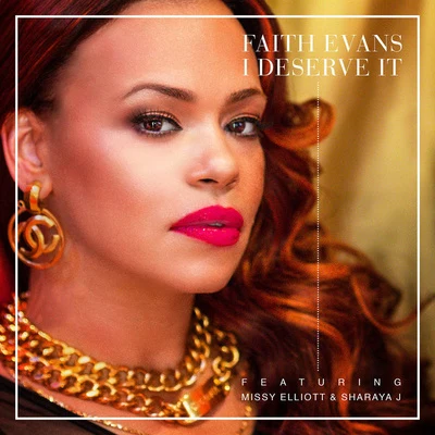 I Deserve It 专辑 Faith Evans