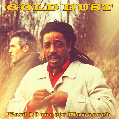 Gold Dust 專輯 The Wild Bunch/Paulette Tajah/Sister Audrey/Wendy Walker/Earl 16