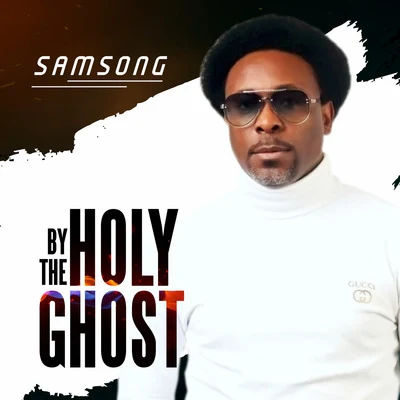 By the Holy Ghost 專輯 Samsong/Richie Rich