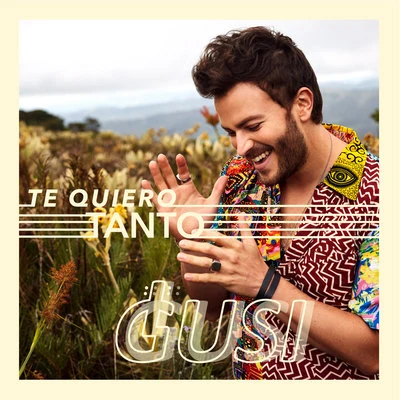 Te Quiero Tanto 專輯 Gusi/Iguarán