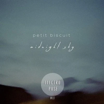 Midnight Sky 專輯 Petit Biscuit/Bigflo & Oli