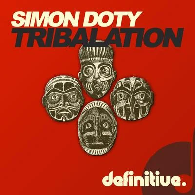 Simon Doty Tribalation EP