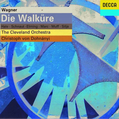 Die Walküre, WWV 86BAct 1 專輯 Christoph von Dohnányi/The Cleveland Orchestra