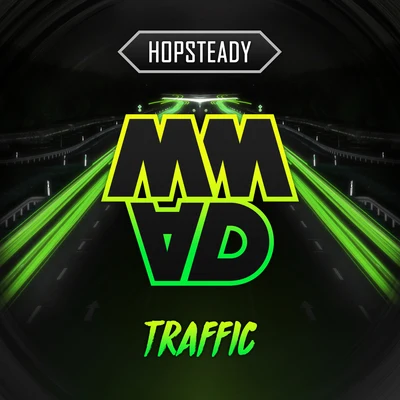 Traffic (Original Mix) 專輯 Hopsteady/Fransis Derelle