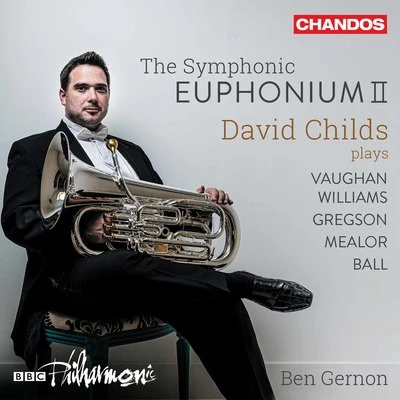 David ChildsElin Manahan ThomasCôr Heol y MarchCywairCF1Jody JenkinsBryn TerfelKarl JenkinsJoo Yeon SirCatrin Finch The Symphonic Euphonium, Vol. 2