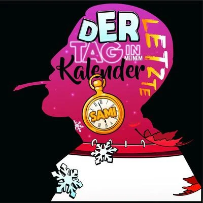 Sami Der letzte Tag in meinem Kalender