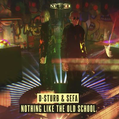 Nothing Like The Oldschool 專輯 D-Sturb/D-Block & S-te-fan