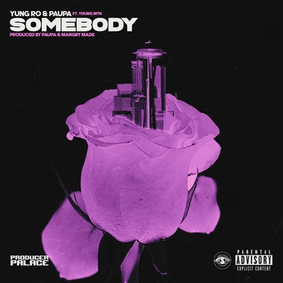 Somebody (feat. Yhung MTN) 專輯 Fresco G/Paupa