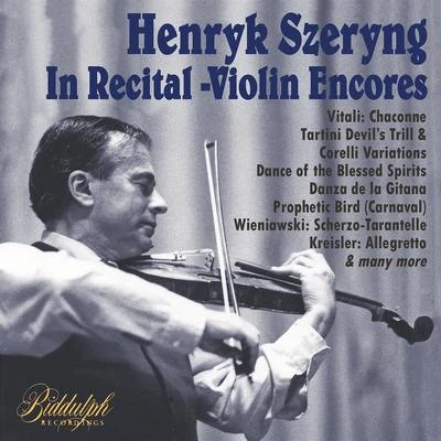 Szeryng in Recital – Violin Encores 專輯 Charles Reiner