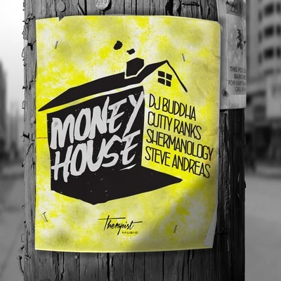 Money House (feat. Steve Andreas) 專輯 DJ Buddha