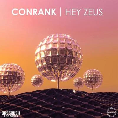 Hey Zeus 專輯 ConRank/KJ Sawka