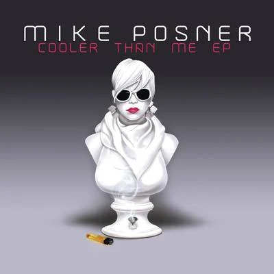 Cooler Than Me EP 专辑 Kayo Marbilus/Mike Posner