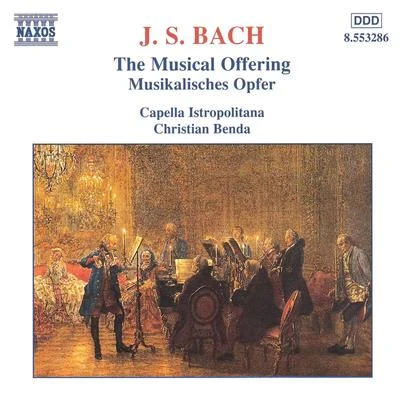 BACH, J.S.: Musical Offering, BWV 1079 專輯 Christian Benda