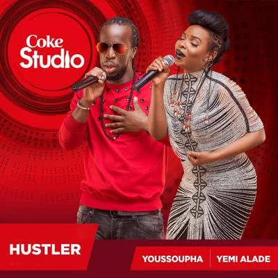 Yemi Alade Hustler (Coke Studio Africa)