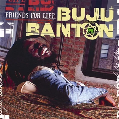 Friends For Life 專輯 Buju Banton