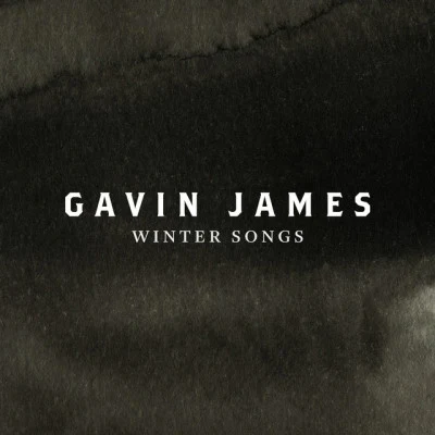 Winter Songs (Christmas EP) 專輯 Gavin James