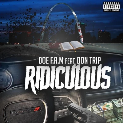 Ridiculous (feat. Don Trip) 专辑 Don Trip