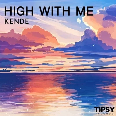 High With Me 專輯 Kende