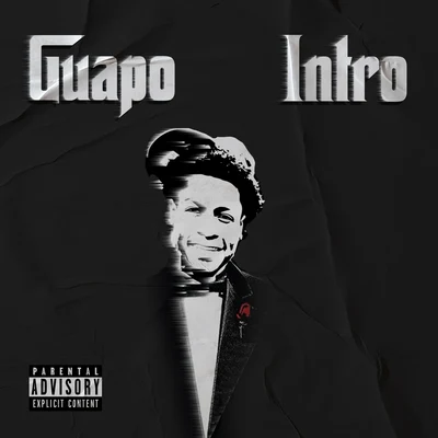 Intro 专辑 Guapo