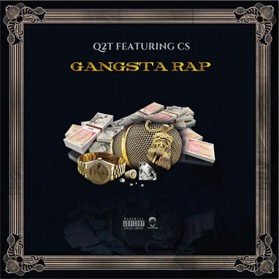 Gangsta Rap 專輯 Q2T