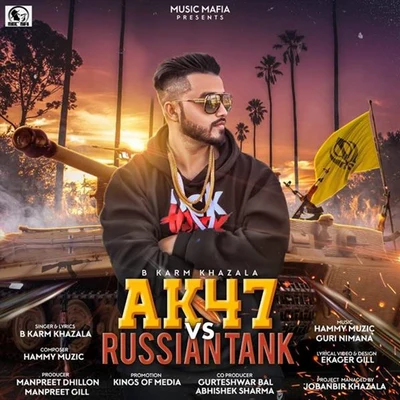 Ak 47 Vs Russian Tank 專輯 Karan Aujla/YSRBEATS/Deep Jandu