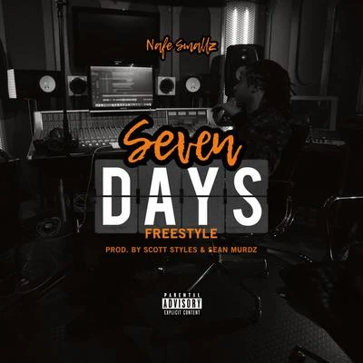 Seven Days Freestyle 专辑 Nafe Smallz