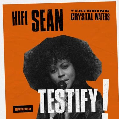 Testify 专辑 Crystal Waters/DJ Spen