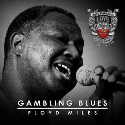 Gambling Blues 专辑 Natty Rico/Floyd Miles