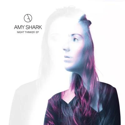 Night Thinker 專輯 Amy Shark/IndyAnna Baby