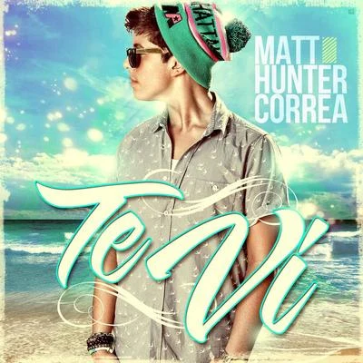 Te Ví 專輯 Matt Hunter