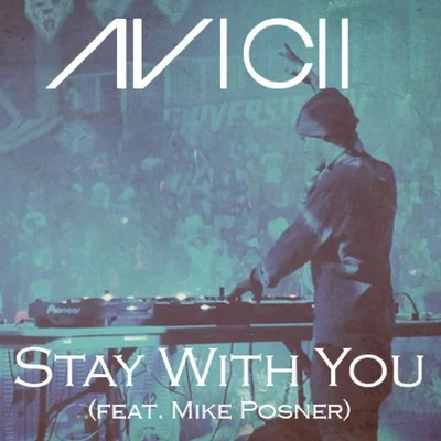 Stay With You 专辑 Mike Posner