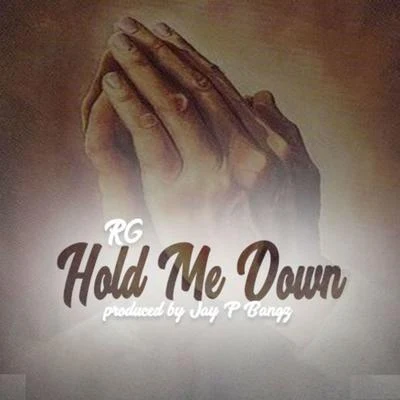 Hold Me Down 專輯 RG