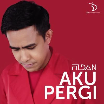 Aku Pergi 專輯 Fildan