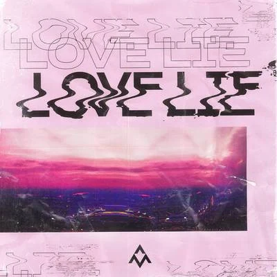 Love Lie 专辑 Alex Mattson