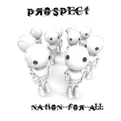 Nation For ALL 專輯 Prospect