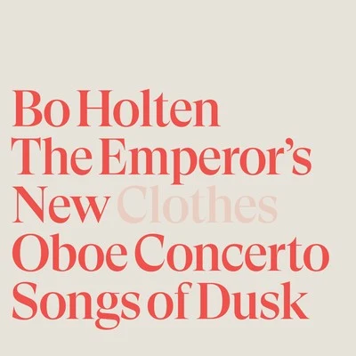 The Emperors New Clothes 專輯 Adam Riis/Steffen Bruun/Palle Knudsen/Christine Nonbo Andersen/Ole Bartholin Kiilerich