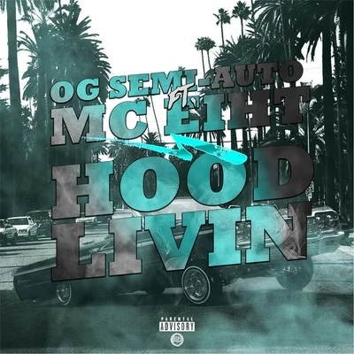 Hood Livin 專輯 MC Eiht