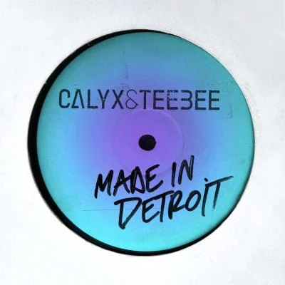 Calyx & Teebee Made in Detroit