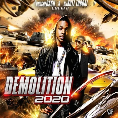 Demolition 2020 專輯 DJ Kutt Throat/Bloody Jay