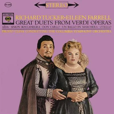 Richard Tucker and Eileen Farrell - Great Duets from Verdi Operas 专辑 Richard Tucker