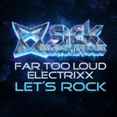 Lets Rock 專輯 Far Too Loud/Fast Foot/Electric Soulside/Lazy Rich